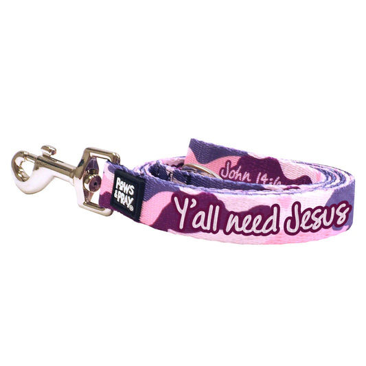 Paws & Pray® Leash - Y'all Need Jesus